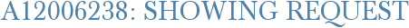 A12006238: Showing Request