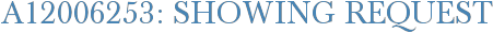 A12006253: Showing Request