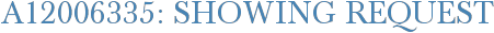 A12006335: Showing Request