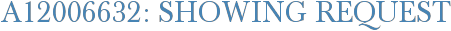 A12006632: Showing Request