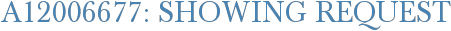 A12006677: Showing Request