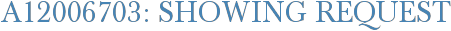 A12006703: Showing Request