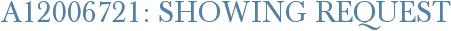 A12006721: Showing Request