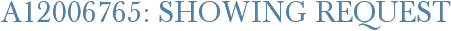 A12006765: Showing Request