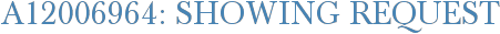 A12006964: Showing Request