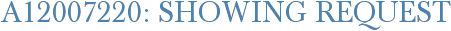 A12007220: Showing Request