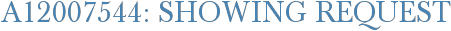 A12007544: Showing Request