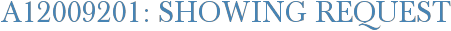A12009201: Showing Request