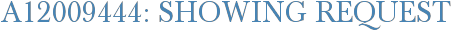 A12009444: Showing Request