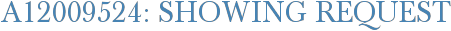 A12009524: Showing Request