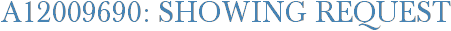A12009690: Showing Request