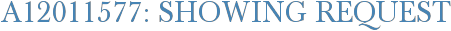A12011577: Showing Request