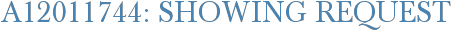A12011744: Showing Request