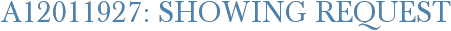 A12011927: Showing Request