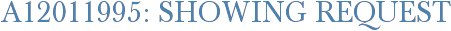 A12011995: Showing Request