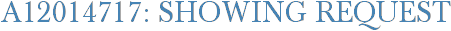 A12014717: Showing Request