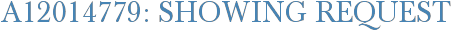 A12014779: Showing Request