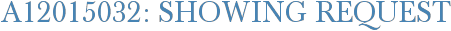 A12015032: Showing Request