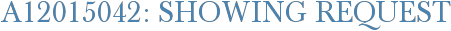 A12015042: Showing Request