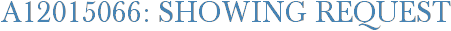 A12015066: Showing Request