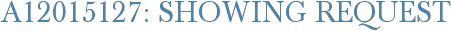 A12015127: Showing Request