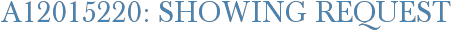 A12015220: Showing Request