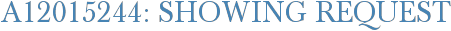 A12015244: Showing Request