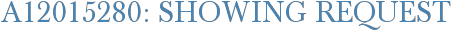 A12015280: Showing Request