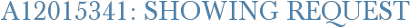A12015341: Showing Request