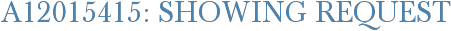 A12015415: Showing Request