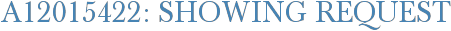 A12015422: Showing Request