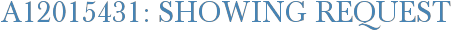 A12015431: Showing Request
