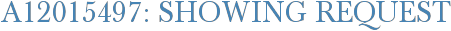 A12015497: Showing Request