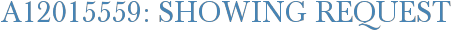 A12015559: Showing Request