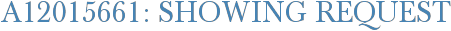A12015661: Showing Request