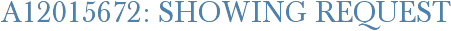 A12015672: Showing Request