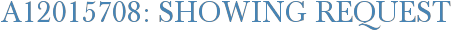 A12015708: Showing Request