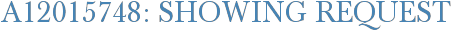 A12015748: Showing Request