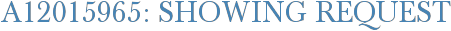 A12015965: Showing Request
