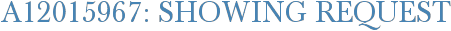 A12015967: Showing Request