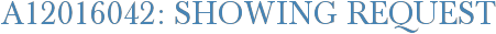 A12016042: Showing Request