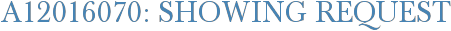 A12016070: Showing Request