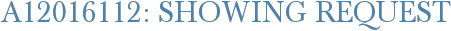 A12016112: Showing Request