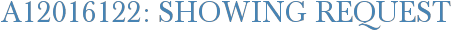 A12016122: Showing Request
