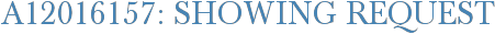 A12016157: Showing Request