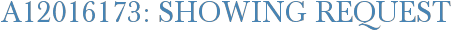 A12016173: Showing Request