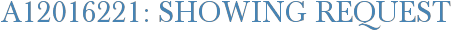 A12016221: Showing Request