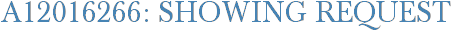 A12016266: Showing Request