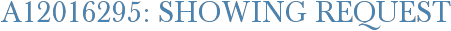 A12016295: Showing Request