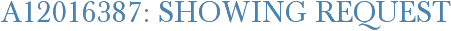 A12016387: Showing Request